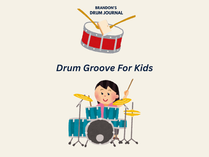 Drum Groove for Kids