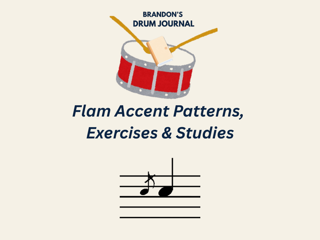 Flam Accent Patterns, Exercises & Studies