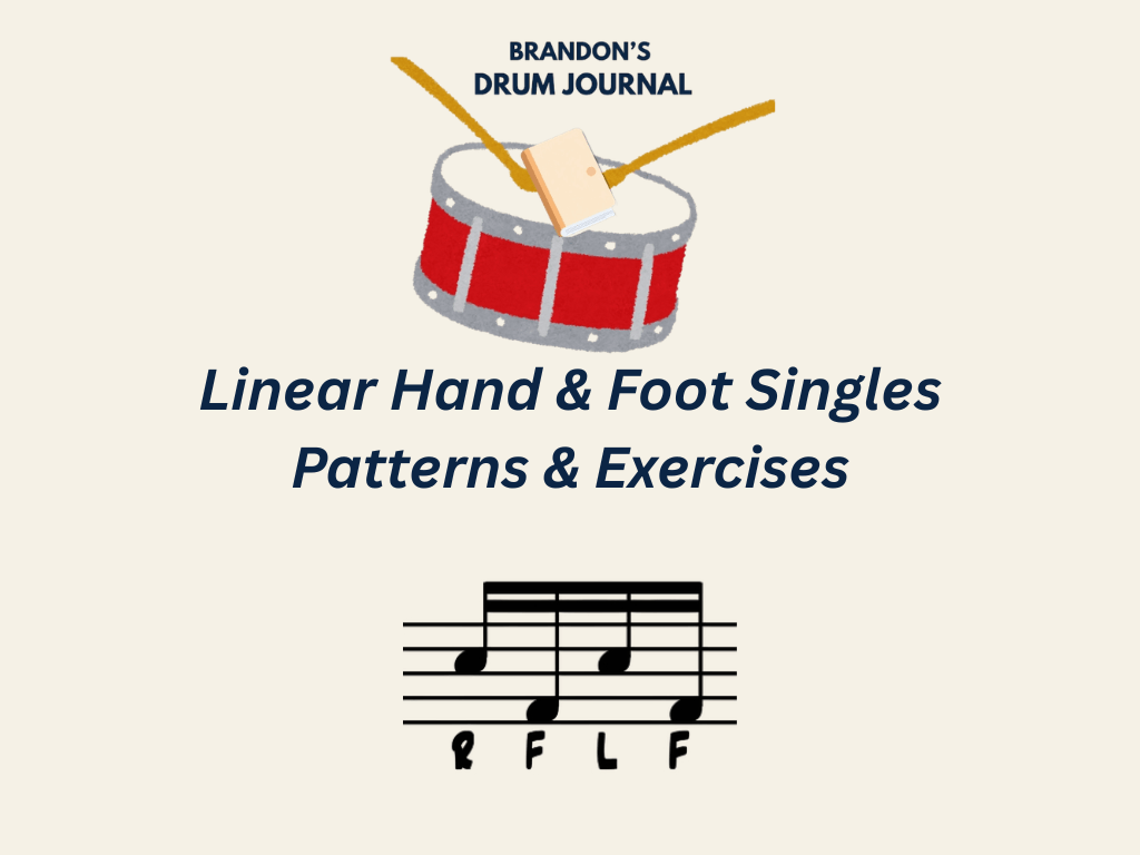 Linear Hand & Foot Singles Patterns & Exercises